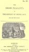 [Gutenberg 62059] • The Irish Peasant; Or, The History of Peter Lacy and His Wife Susan